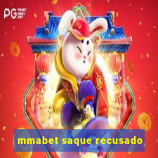 mmabet saque recusado